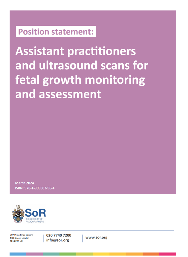 Position Statement: Assistant practitioners and ultrasound scans for fetal growth monitoring and assessment