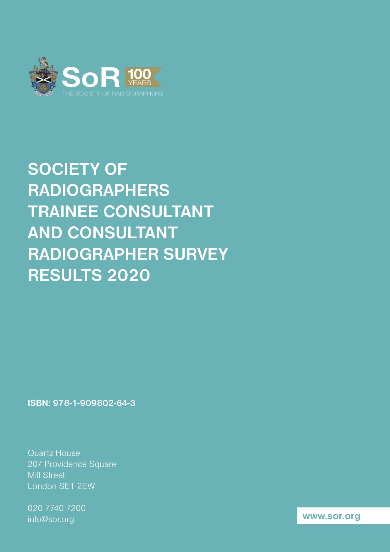 Society of Radiographers Survey of Trainee Consultant and Consultant Radiographers 2020