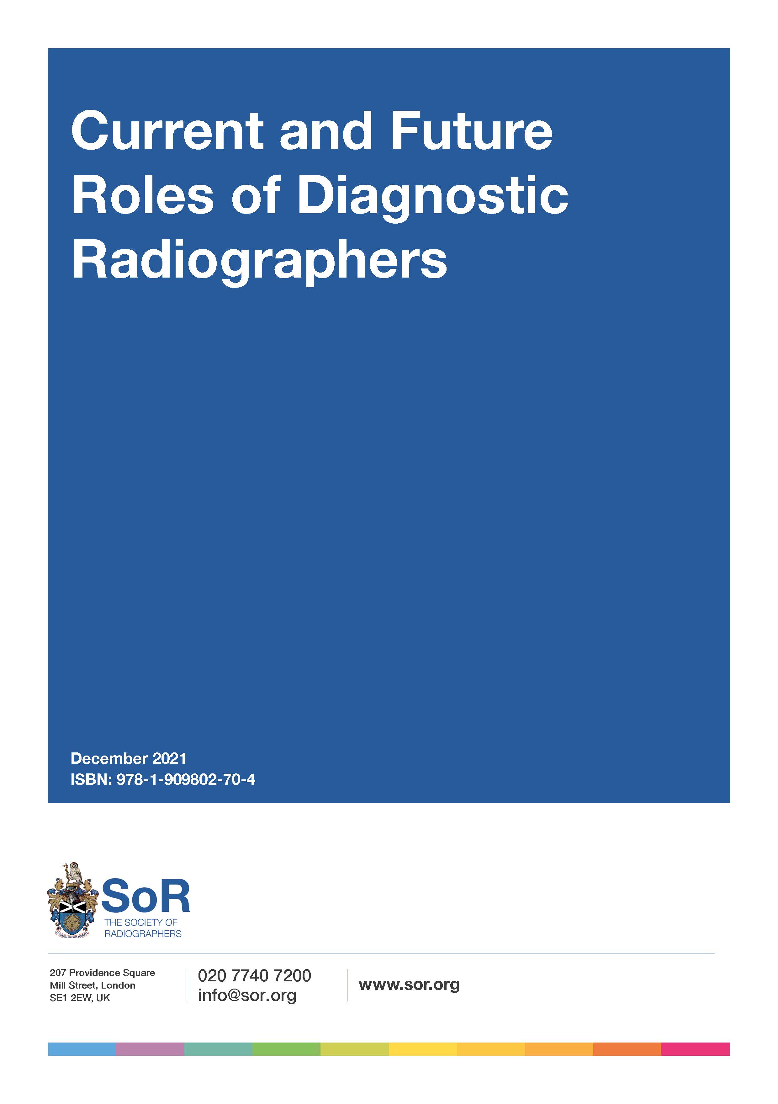 Current and future roles of diagnostic radiographers | SoR