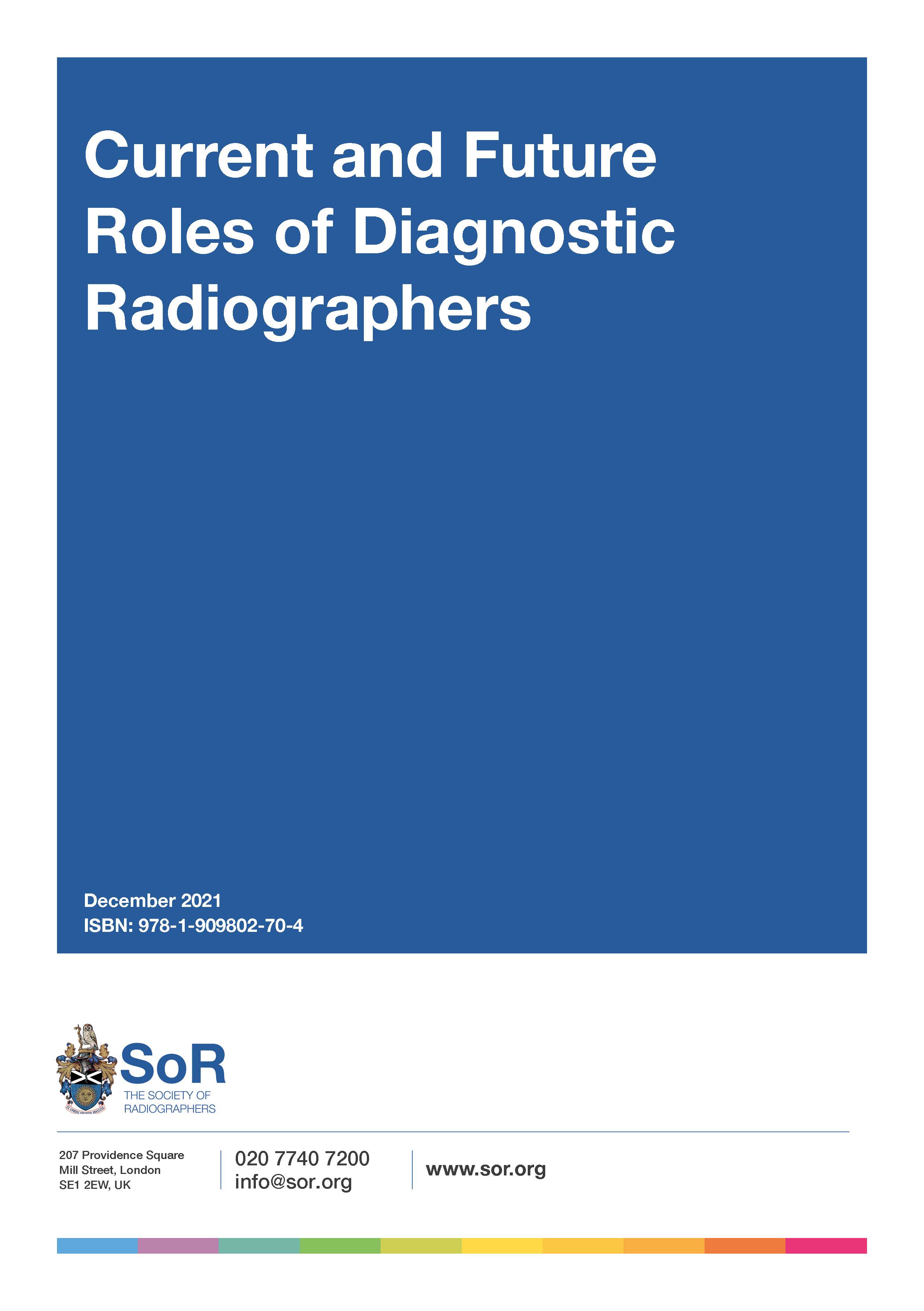 Current and future roles of diagnostic radiographers