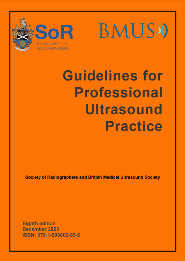 SoR and BMUS Guidelines for Professional Ultrasound Practice (2023)