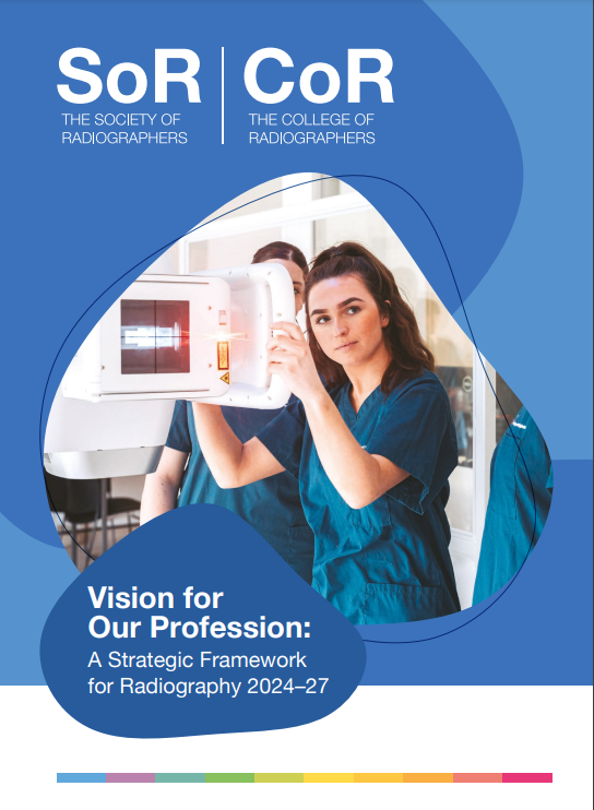 Vision for Our Profession: A Strategic Framework for Radiography 2024 ...