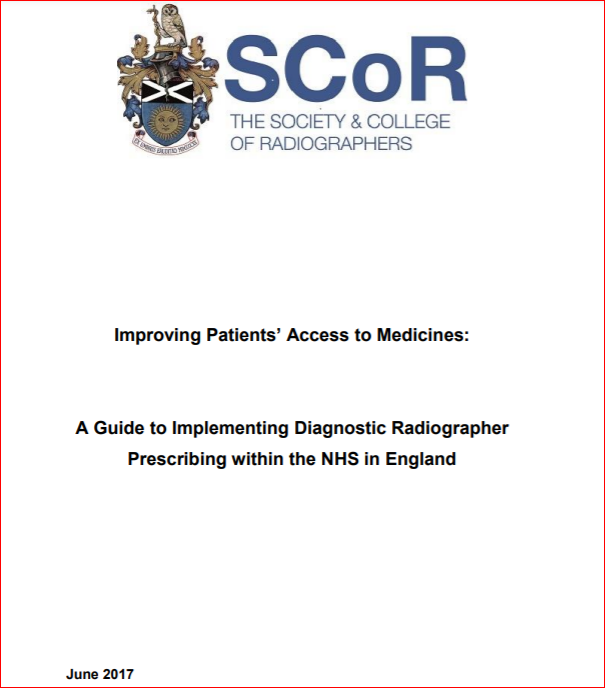 Improving Patients’ Access to Medicines: A Guide to Implementing Diagnostic Radiographer Prescribing within the NHS in England