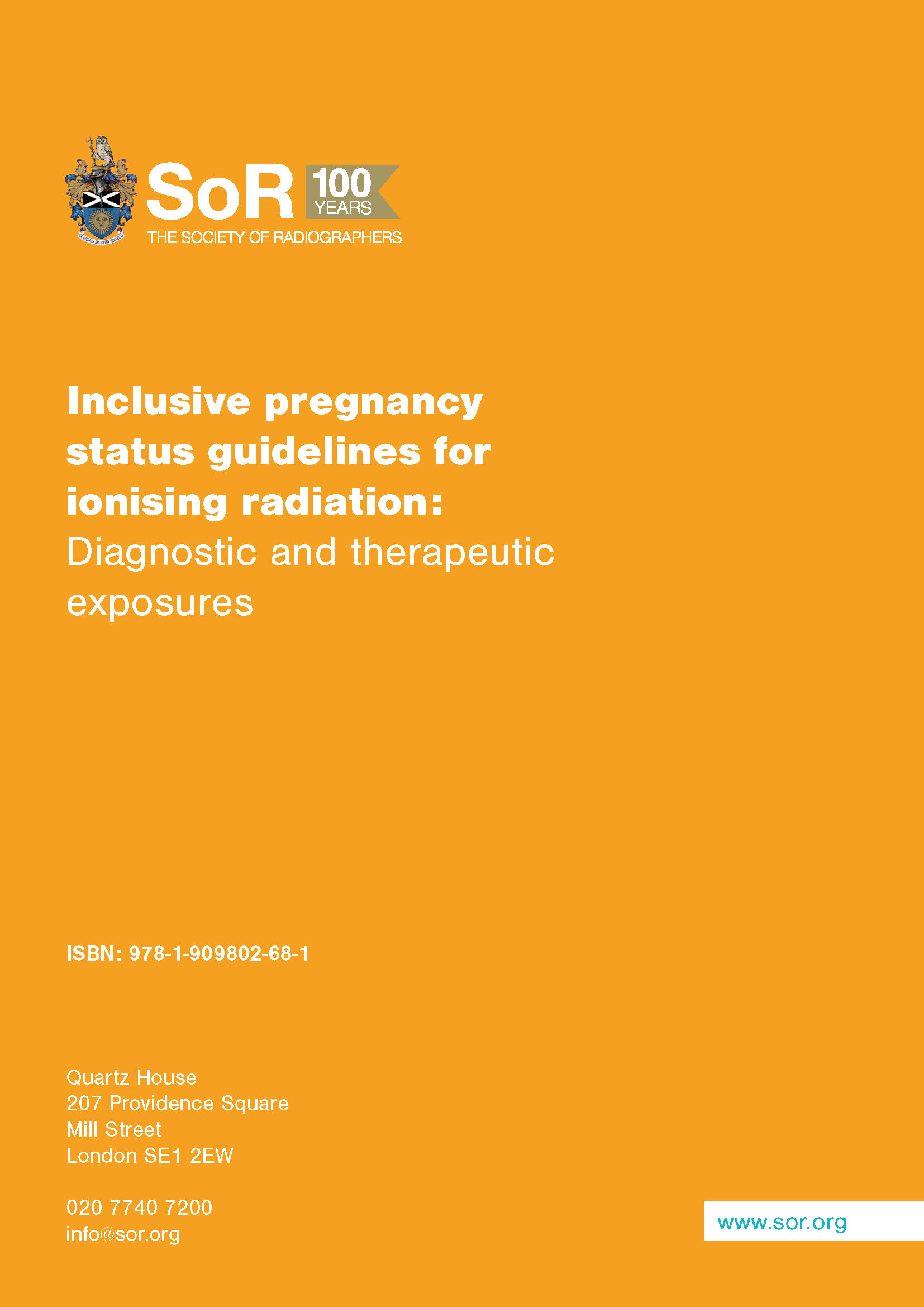 Inclusive pregnancy status guidelines for ionising radiation: Diagnostic and therapeutic exposures