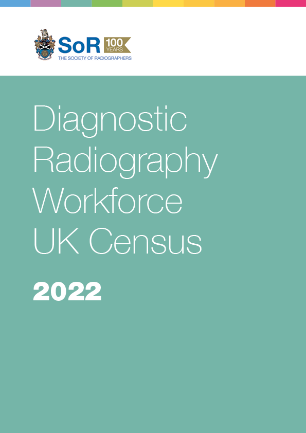 SoR Diagnostic Radiography Workforce UK Census 2022 Report