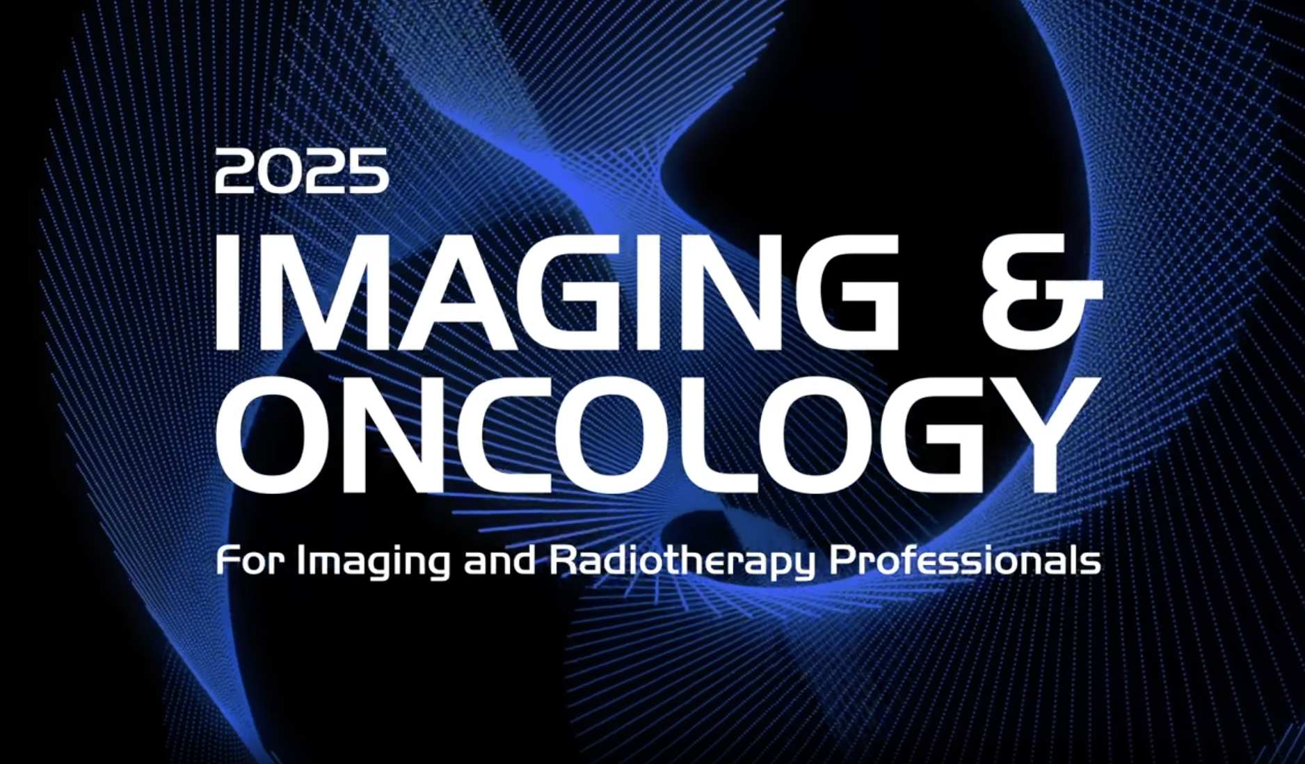 Imaging & Oncology 2025 Imaging & Oncology 2025