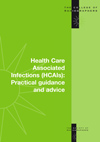 Health Care Associated Infections (HCAIs) Practical Guidance and Advice