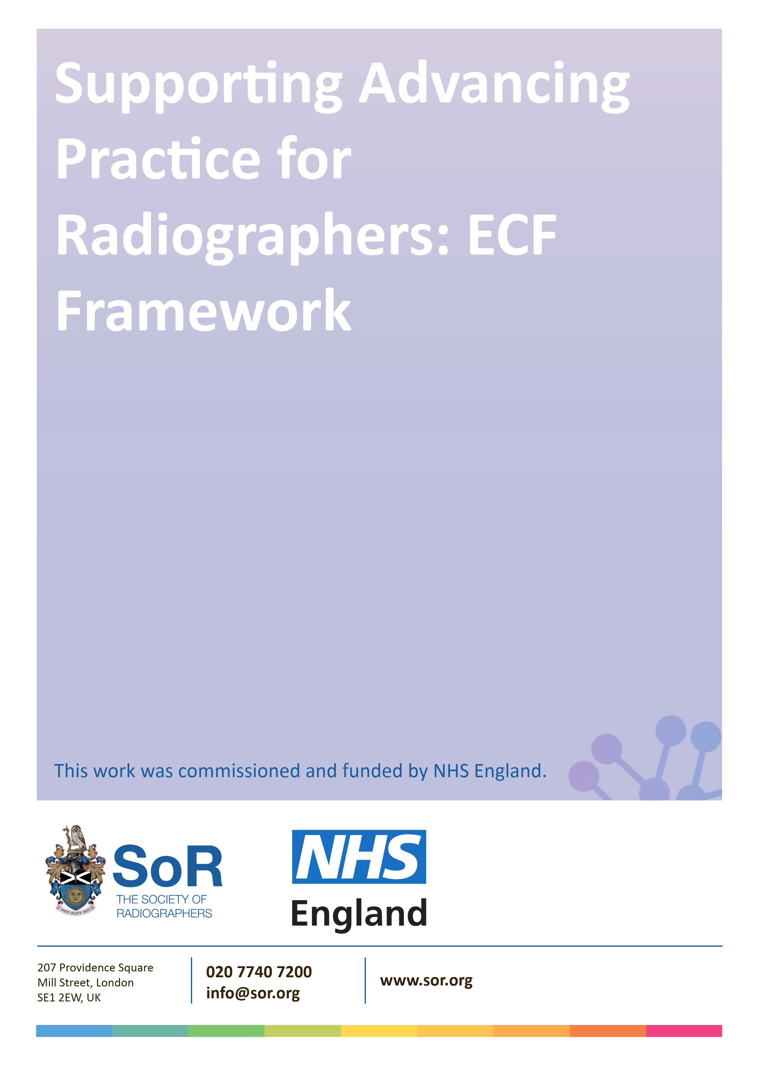 Supporting Advancing Practice for Radiographers: ECF Framework | SoR
