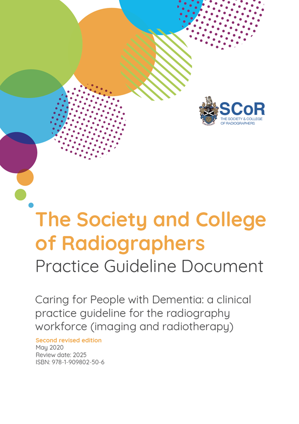 Caring for People with Dementia: a clinical practice guideline for the radiography workforce 