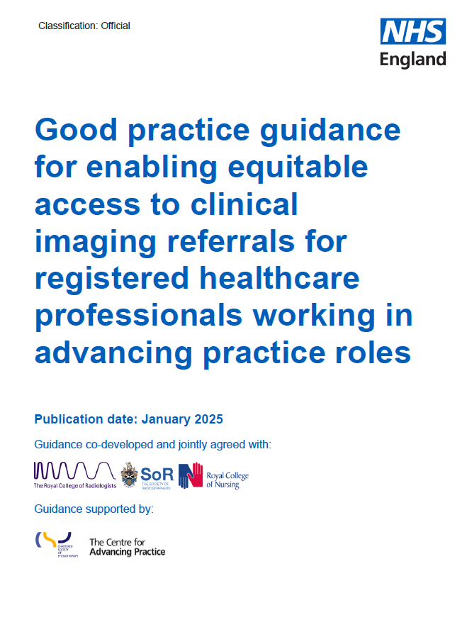 Good practice guidance for enabling equitable access to clinical imaging referrals for registered healthcare professionals working in advancing practice roles