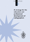 A Strategy for the Education & Professional Development of Radiographers