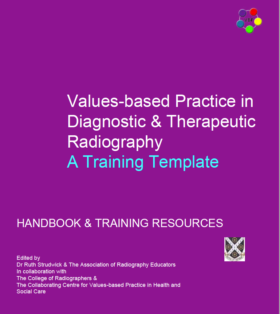Valuesbased Practice in Diagnostic & Therapeutic Radiography A