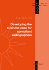 Developing the business case for consultant radiographers