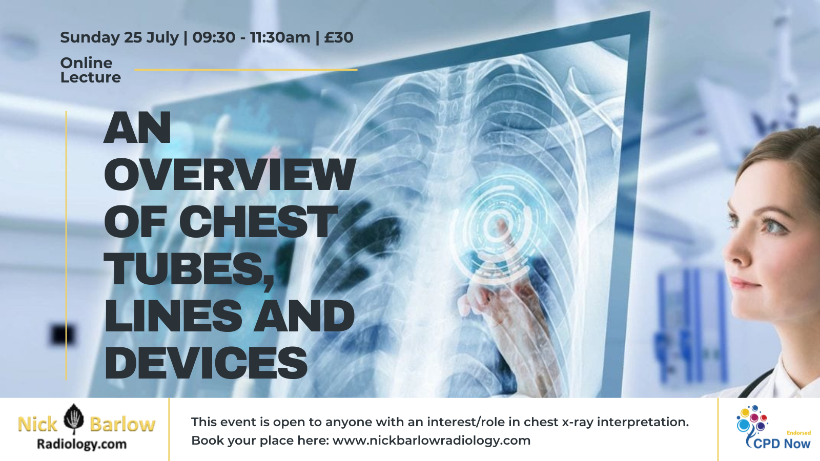 Online Lecture: An Overview of Chest Tubes, Lines and Devices Advert