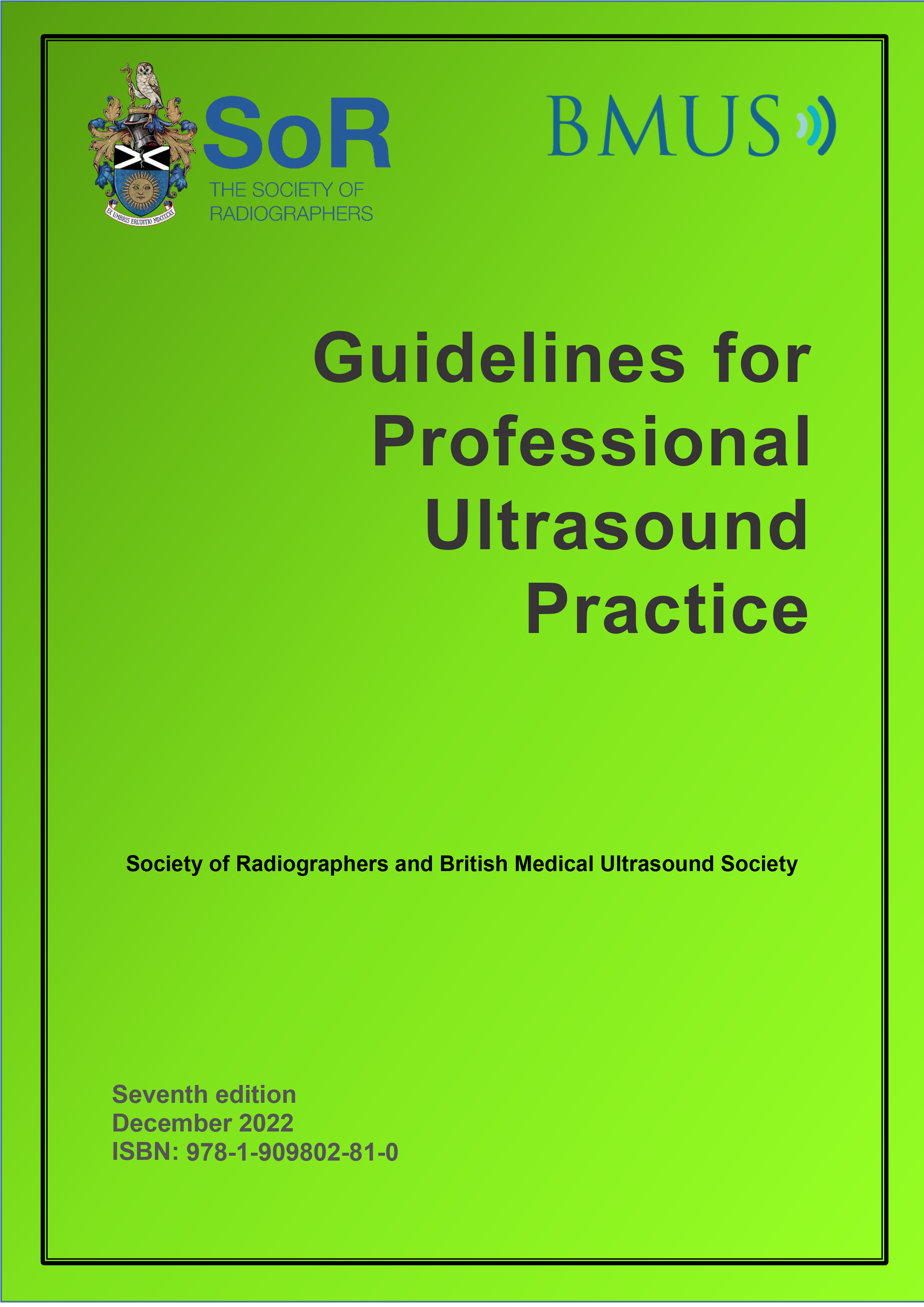 SoR and BMUS Guidelines for Professional Ultrasound Practice