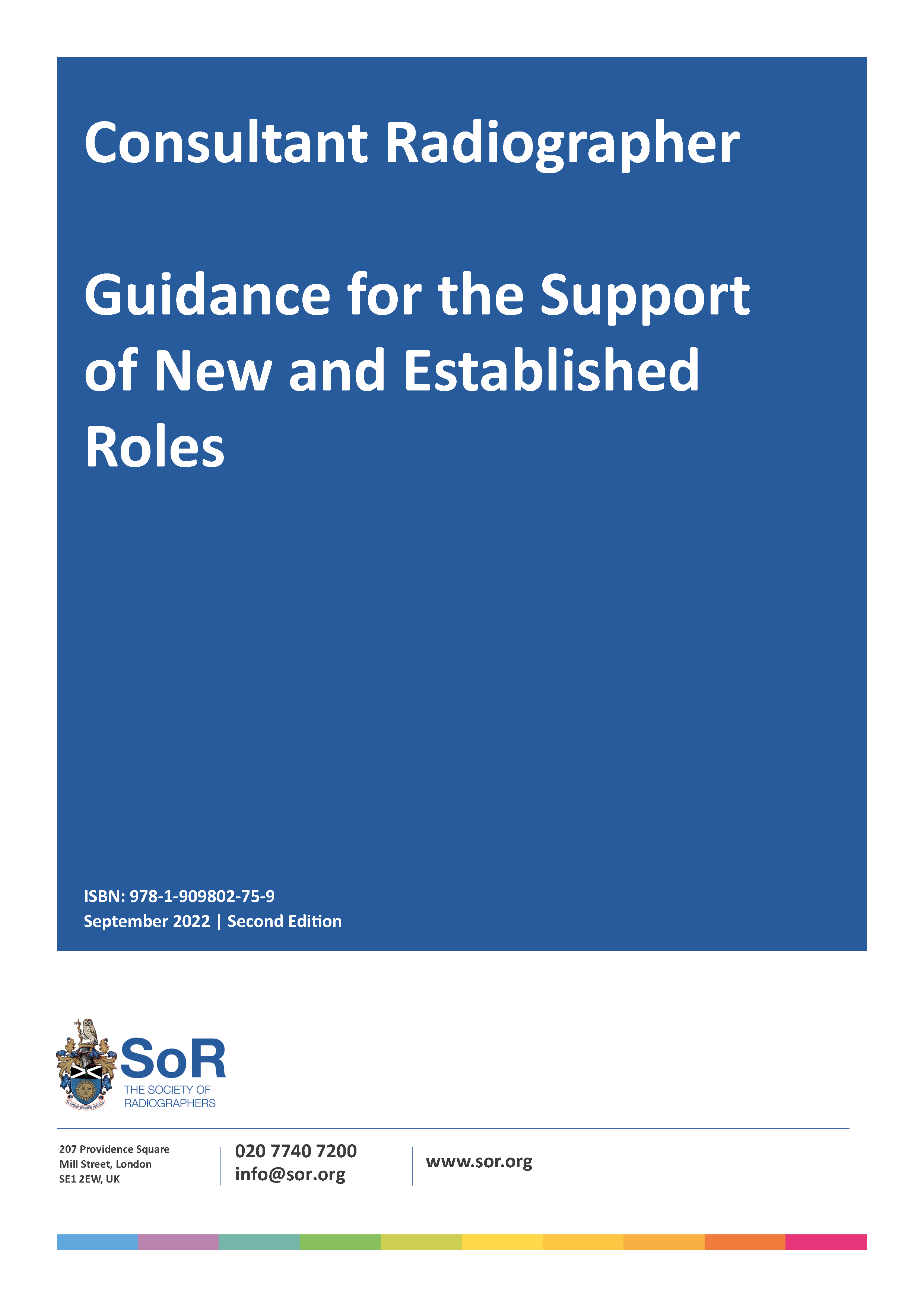 Consultant Radiographer – Guidance for the Support of New and Established Roles (second edition)