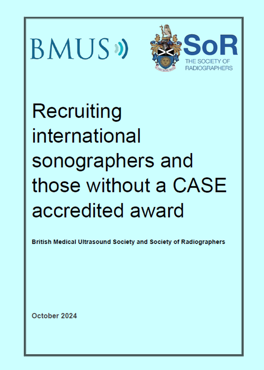 Recruiting international sonographers and those without a CASE accredited award