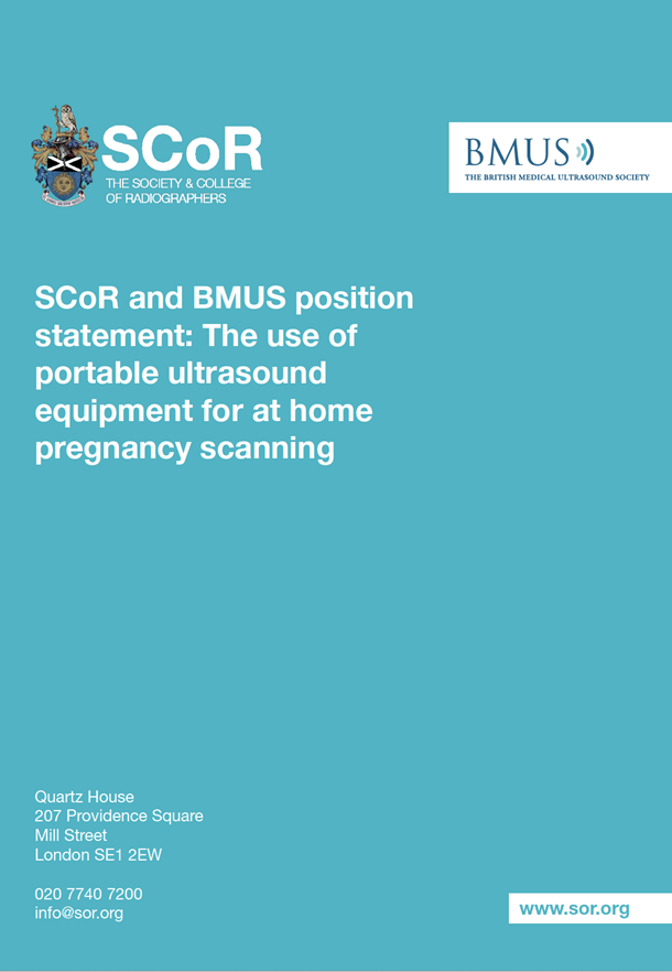 SCoR and BMUS position statement: The use of portable ultrasound equipment for at home pregnancy scanning