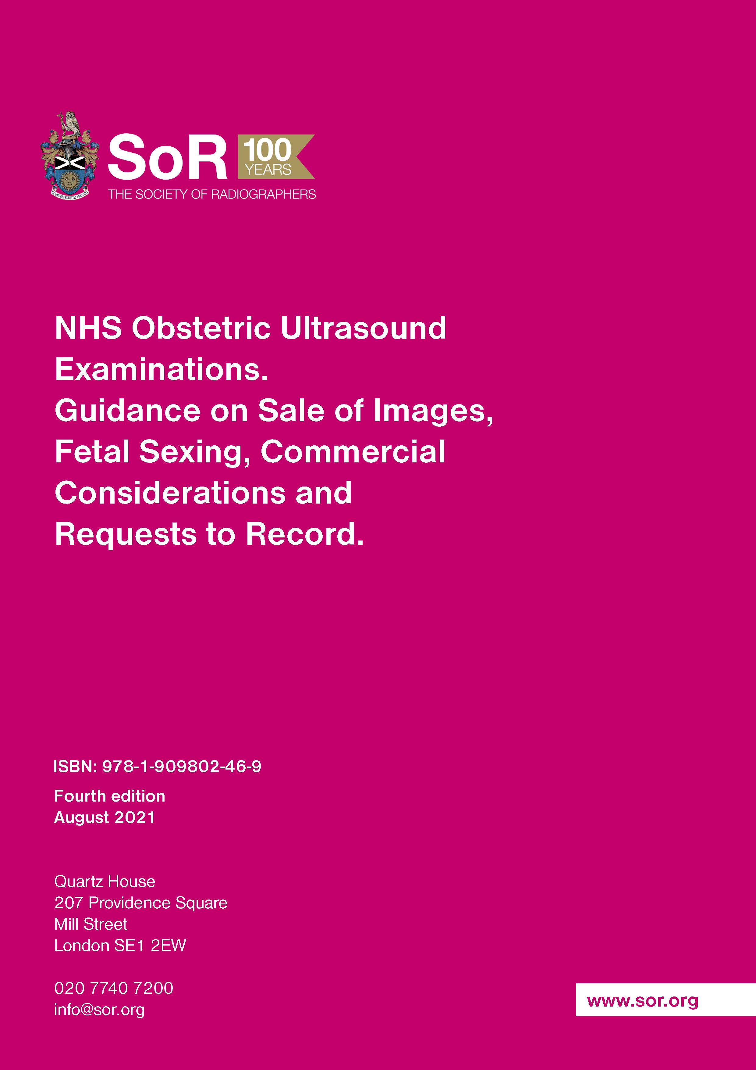 NHS Obstetric Ultrasound Examinations: Guidance on Sale of Images, Fetal Sexing, Commercial Considerations and Requests to Record.